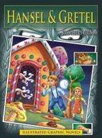 Graphic Tales Hansel & Gretel