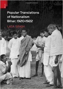 Popular Translations Of Nationalism Bihar 1920-192
