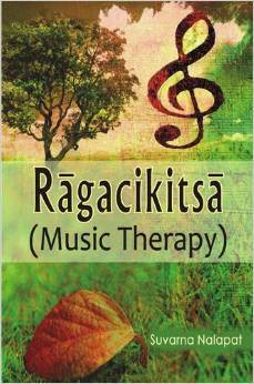 Ragacikitsa (music Therapy)