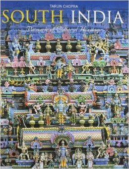 South India Pinnacle of Cultural Heritage - Hardback 20x25 cm Multicolor | Rich Imagery, Detailed Guide, Cultural Insights