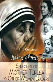 Speeches of Mother Teresa & Other Women Leaders