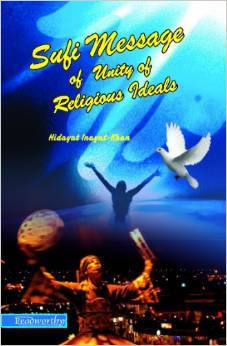 Sufi Message of Unity of Religious Ideals