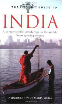 The Britannica Guide to India (Britannica Guides)