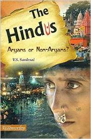 The Hindus- Aryans or Non-Aryans