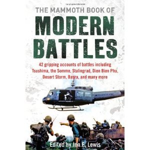 The Mammoth Book of Modern Battles