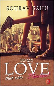 To my love, that was-Flawless
