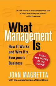 What Management Is- How it works and why it's ever