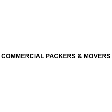 Commercial Packers & Movers