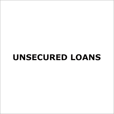 Unsecured Loans