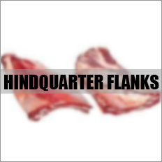 HINDQUARTER FLANKS