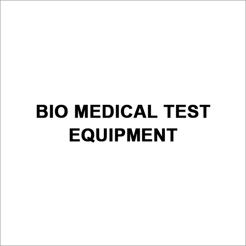 Bio Medical Test Equipment Bio Medical Test Equipment