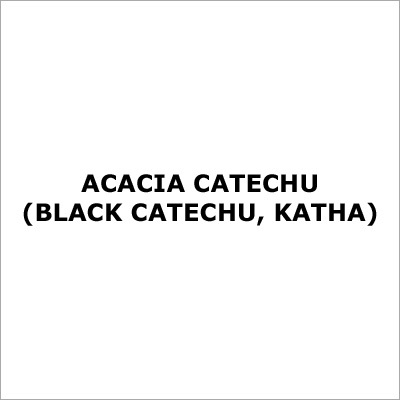 Acacia Catechu (black Catechu, Katha)