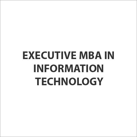 Executive MBA in Information Technology
