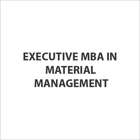 Executive MBA in Material Management