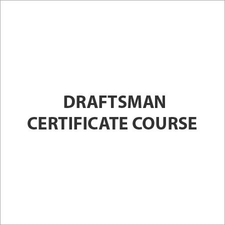 Draftsman Certificate Course