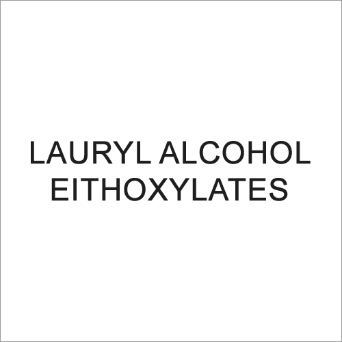 Lauryl Alcohol Eithoxylates