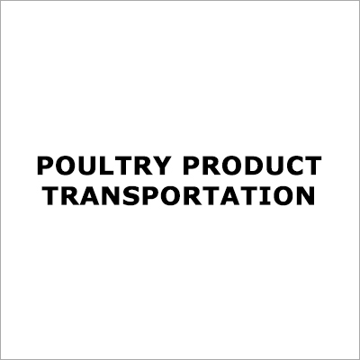 Poultry Product Transportation