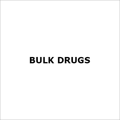 Bulk Drugs