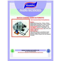 Semi Automatic Batch Code Printing Machine - Automatic Grade: Semi-automatic