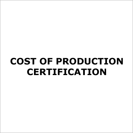 Cost Of Production Certification
