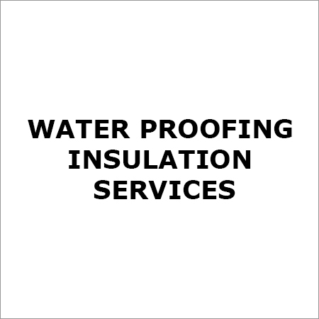 Water Proofing Insulation Services