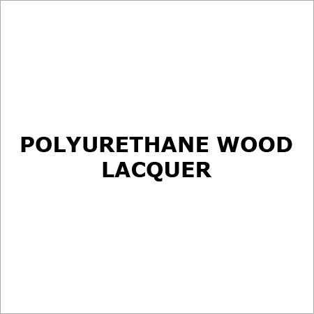 Polyurethane Wood Lacquer