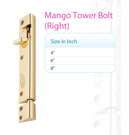 Mango Type Tower Bolt