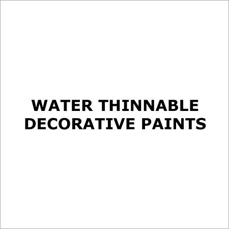 Water Thinnable Decorative Paints