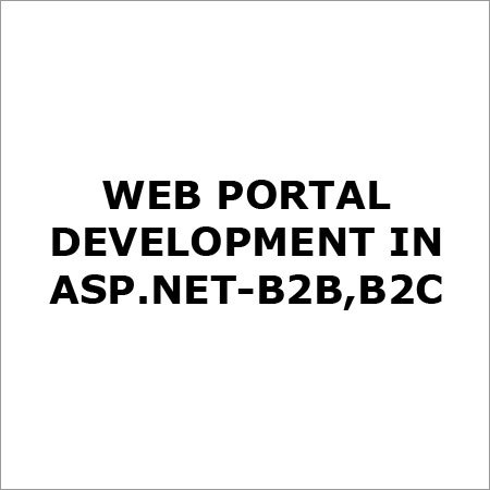 Web Portal Development in ASP.Net - B2B B2C Web Portal