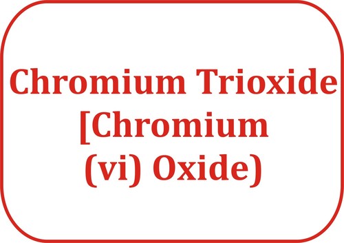 Chromium Trioxide [Chromium (vi) Oxide)