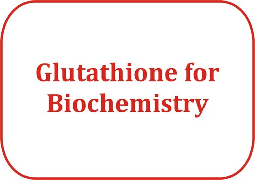 Glutathione for Biochemistry