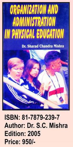 Organization And Administration in Physical Educatio