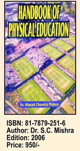 Handbook on Physical Education