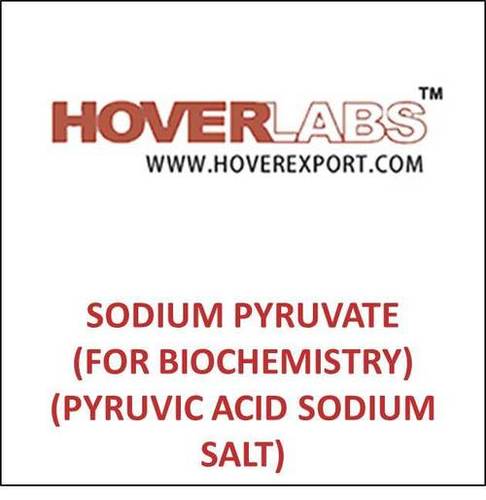Sodium Pyruvate (For Biochemistry) (Pyruvic Acid Sodium Salt)