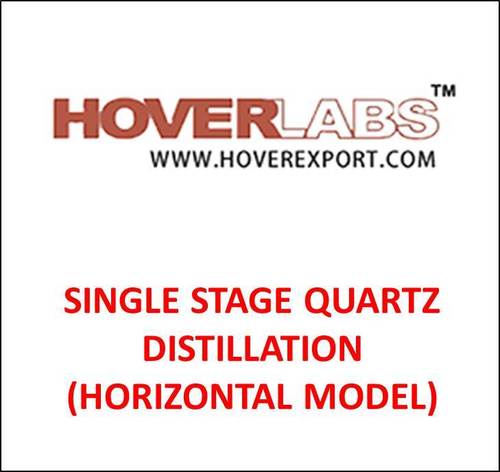 Single Stage Quartz Distillation (Horizontal Model)