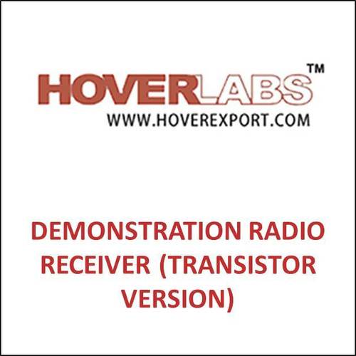 Demonstration Radio Receiver (Transistor Version)