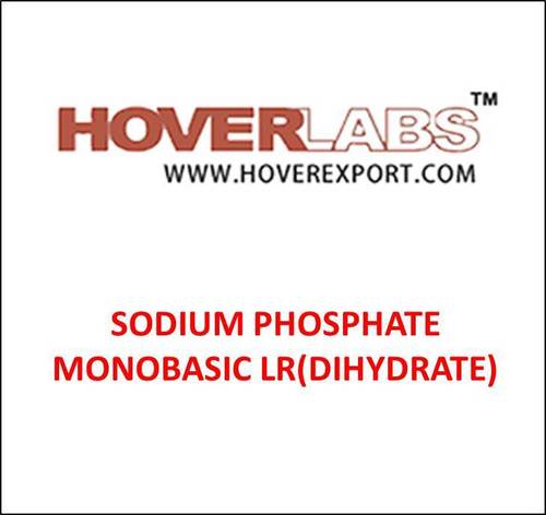 Sodium Phosphate Monobasic LR Dihydrate - White Crystals, NaH2PO4·2H2O, 99% Purity | Reagent Grade, Food Grade, Water Soluble