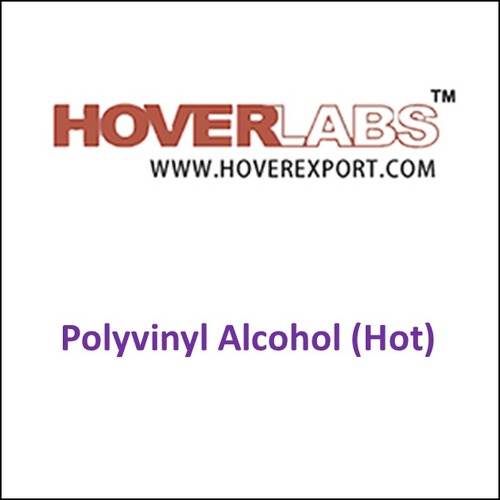 Polyvinyl Alcohol (Hot)
