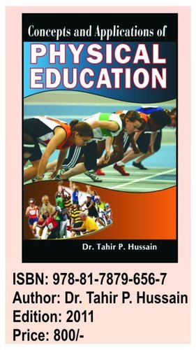 Concepts & Applications Of Physical Education