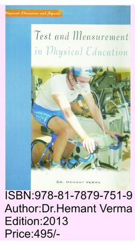 Test & Measurment in physical Education