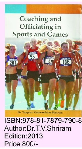 Coaching & Officiation In Sports & Game By SPORTS PUBLICATION