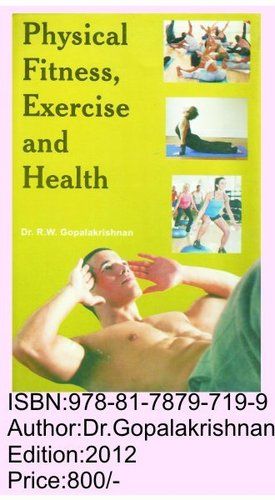 Physical Fitness, Exercise & Health Book