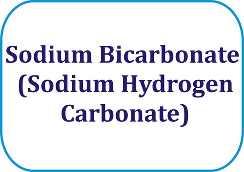 Sodium Bicarbonate (Sodium Hydrogen Carbonate)