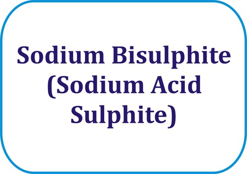 Sodium Bisulphite (Sodium Acid Sulphite) - White Crystals, 500gm, NaHSO3 | High Purity, Food Grade, Water Soluble