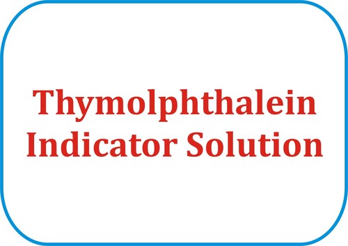 Thymolphthalein Indicator Solution 