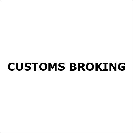 Customs Broking Services Customs Broking Services