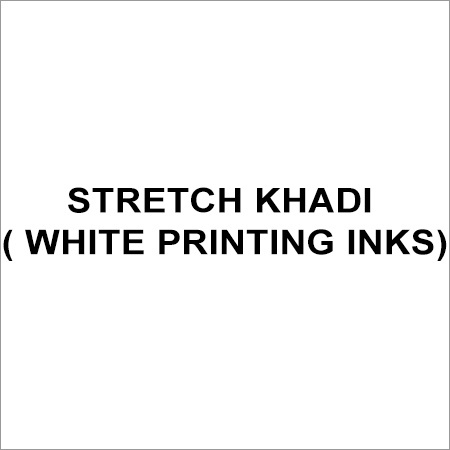 Stretch khadi ( White Printing Inks)