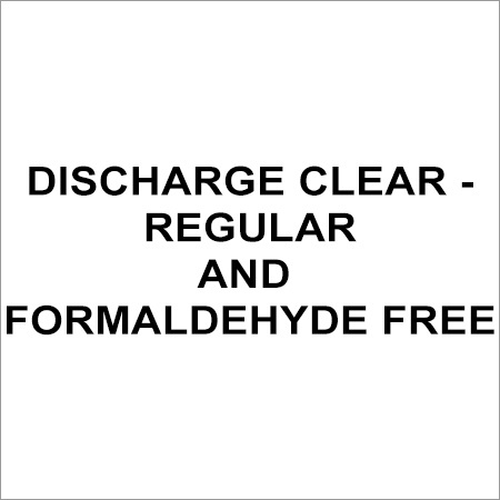 Discharge Clear - Regular and Formaldehyde free