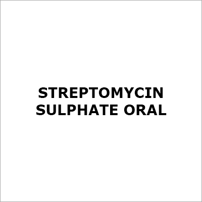 Streptomycin Sulphate Oral