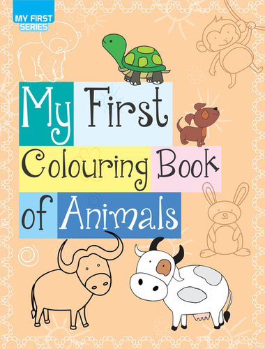 My First Colouring Book of Animals